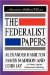 The Federalist Papers [Hardcover Edition]